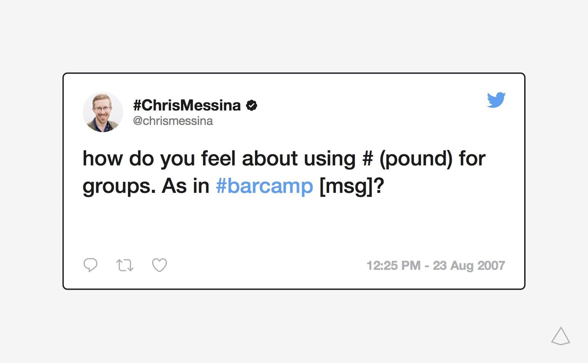 Primo uso hashtag per organizzare conversazioni Chris Messina