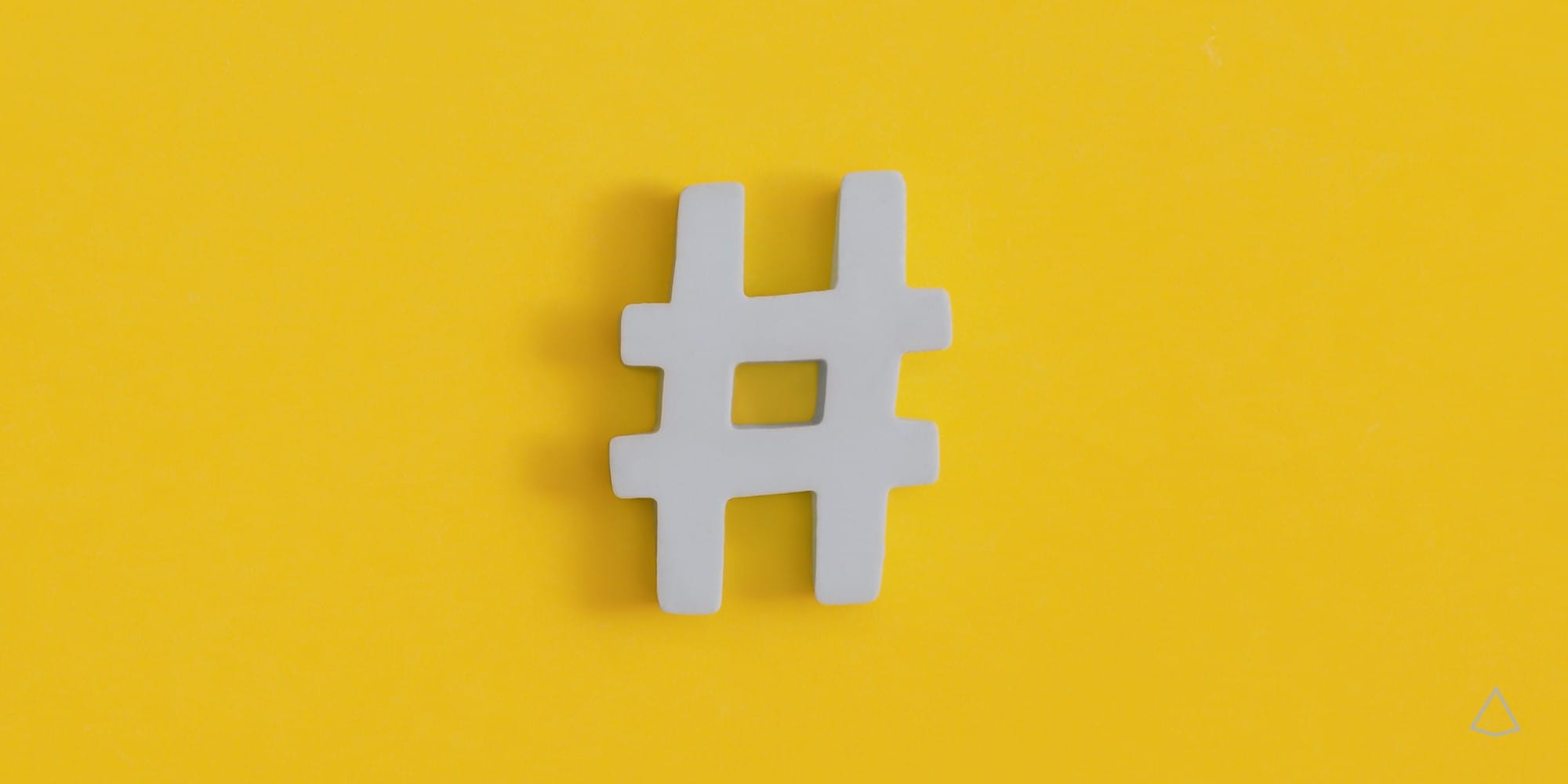 Il simbolo dell’hashtag.