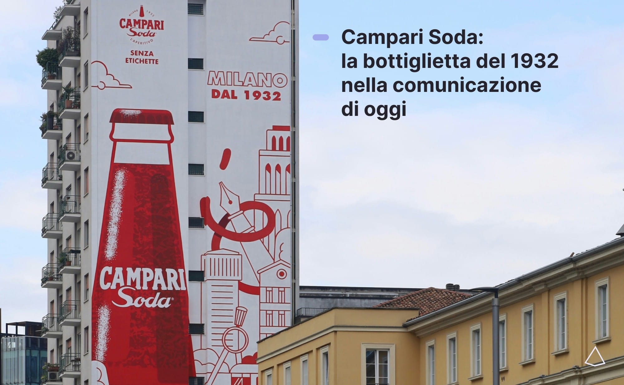 Heritage marketing campari murales comunicazione Murale Campari Soda con la bottiglietta rossa e la scritta Milano dal 1932.